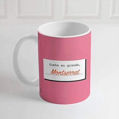 Personaliza Taza Diseño "Sueña en grande, tu puedes"  15 oz 21929-P