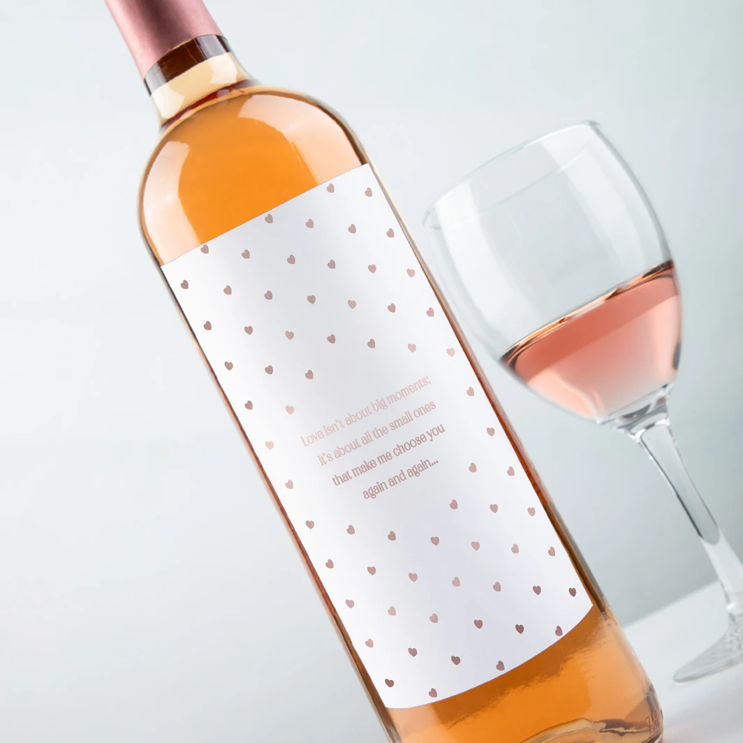 Vino Beringer con etiqueta "Love isn´t about big moments: it´s about all the small ones that make me choose you again and again" 25999